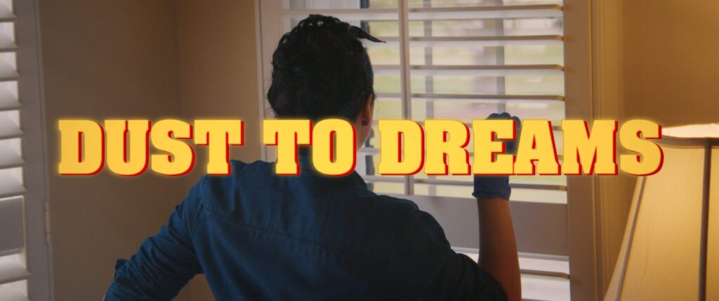 Home Dust To Dreams From Video 1024x429